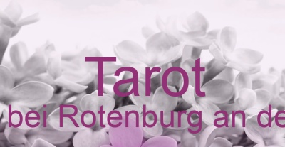 Tarot Stemmen bei Rotenburg an der Wümme | Top-Experten für Kartenlegen, Wahrsagen, Hellsehen, Zukunftsdeutung.